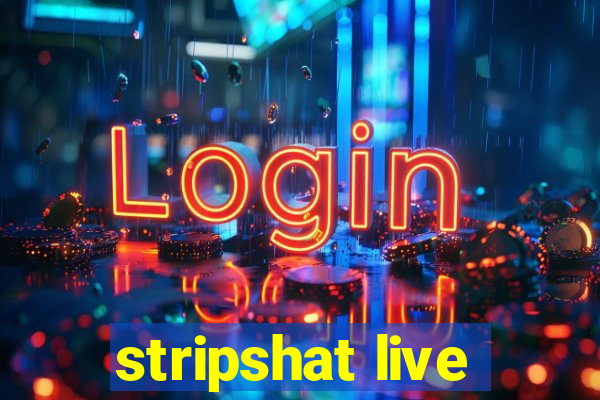 stripshat live